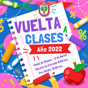 Read more about the article Inicio de Clases Presenciales 2022