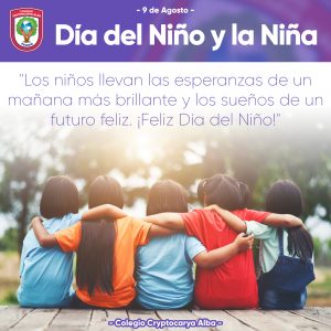 Read more about the article Día del Niño y la Niña En Cryptocarya Alba